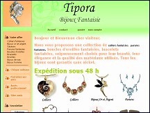 Aperu du site Tipora - bijoux fantaisie, bijoux artisanaux et ethniques