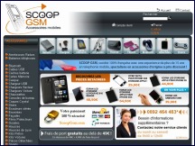 Aperu du site Scoop GSM - vente accessoires pour tlphones portables & smartphones
