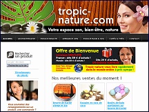 Aperu du site Tropic Nature - cosmtiques exotiques, savon, huiles aromathrapie